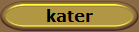 kater